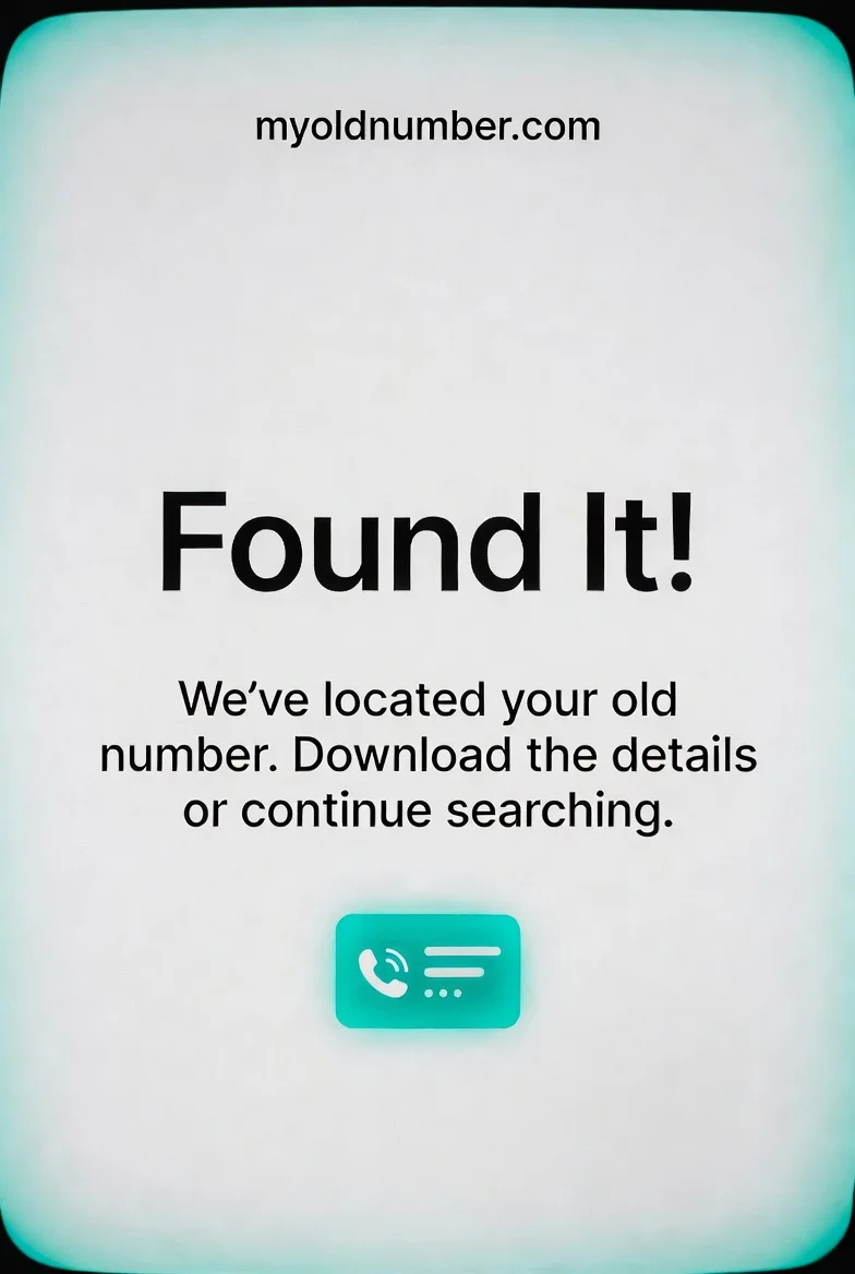Found It! — My Old Number located your old phone number